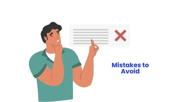 Common Mistakes to Avoid