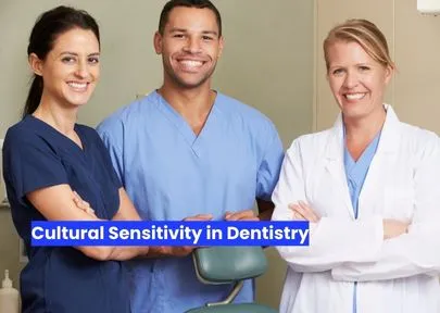 cultural sensitivity in dentistry