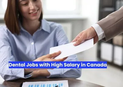 top dental jobs with high salary in Canada